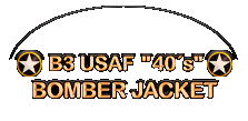 B-3 U.S.A.F 40s Piloten Jacke